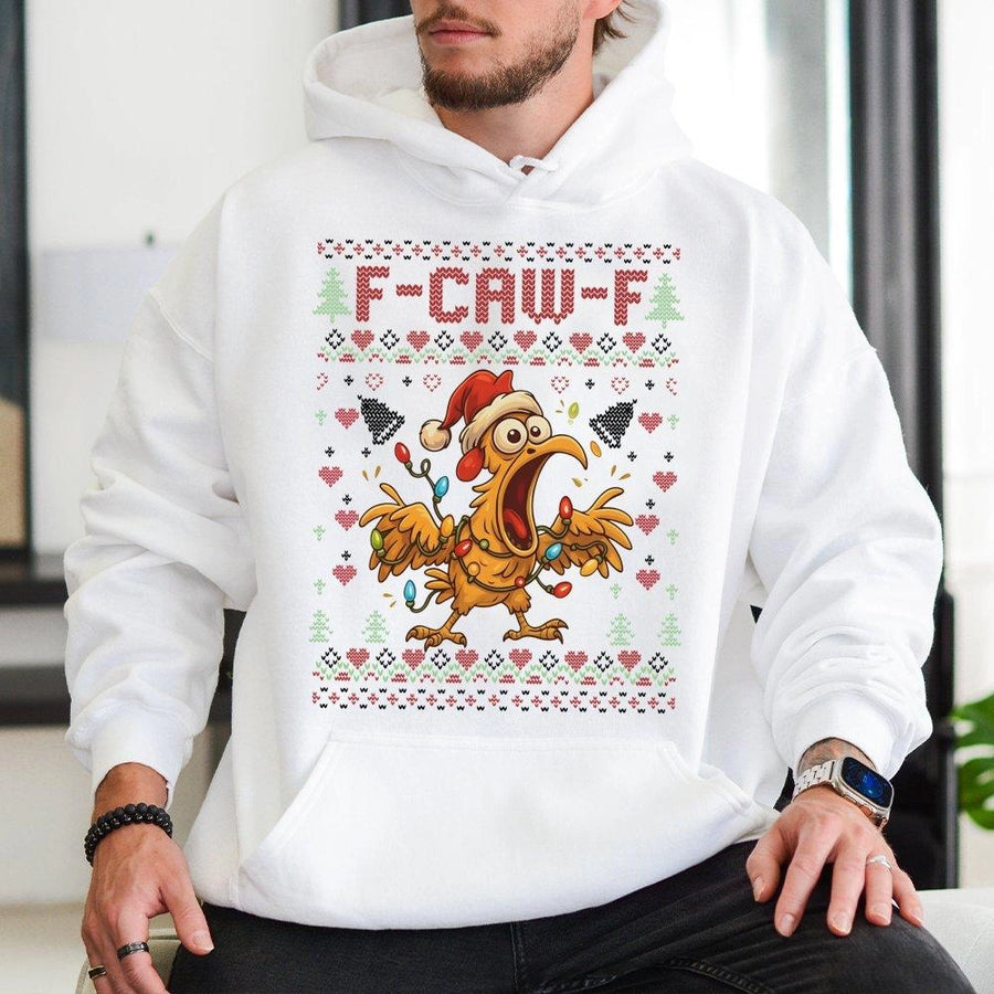 Funny Chicken Ugly Christmas Hoodie | F-Caw-F Festive Holiday Sweatshirt | Soft Cotton-Poly Blend | Hilarious Secret Santa Gift for Men and Women