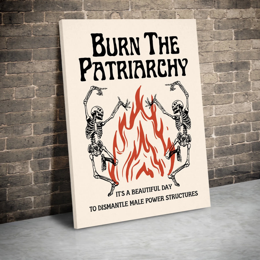 Burn The Patriarchy Art Print | Dancing Skeleton Wall Decor | Premium 1.25" Gallery Wrap Canvas | Feminist Home Office Gift