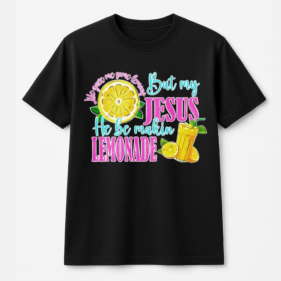 Jesus Makin' Lemonade T-Shirt | Christian Faith Quote Design | 100% Premium Cotton Tee | Inspirational Religious Gift for Women