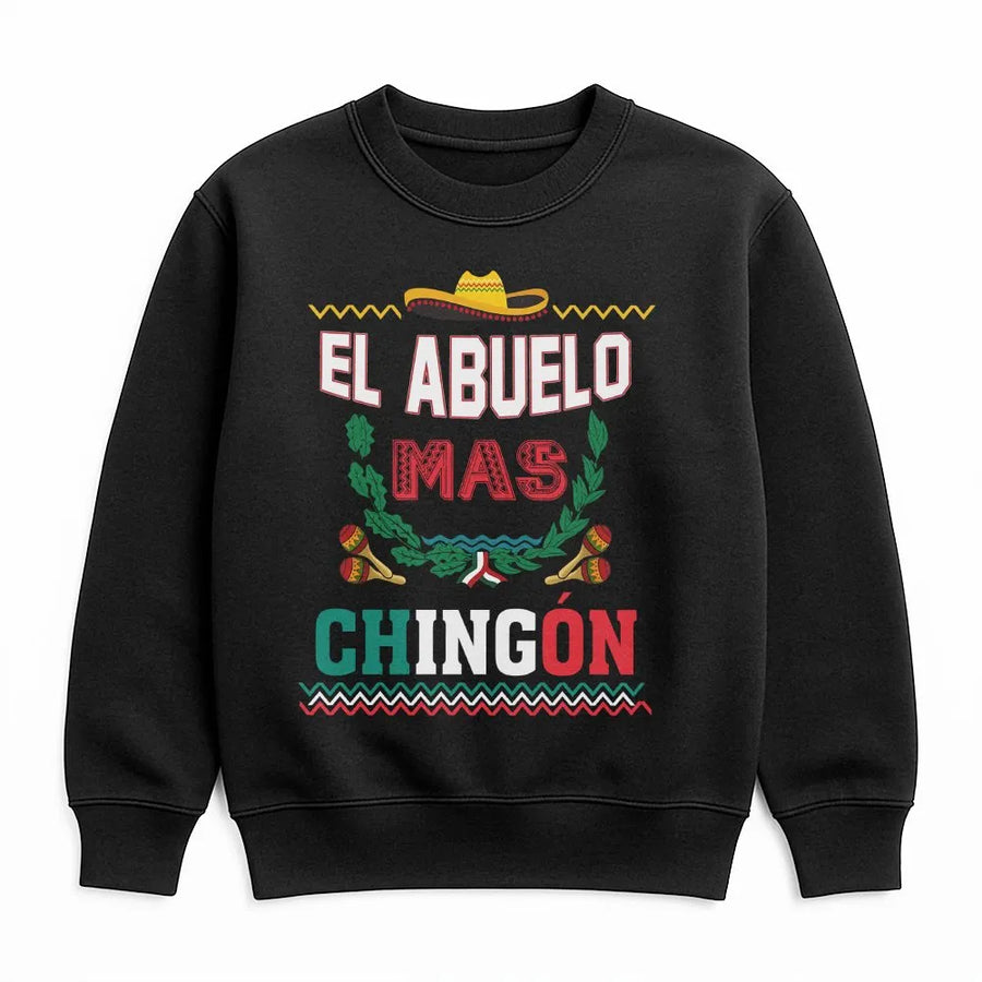 El Abuelo Mas Chingon Sweatshirt | Funny Mexican Grandpa Graphic Tee | Premium Cotton Shirt | Father's Day Gift for Abuelo