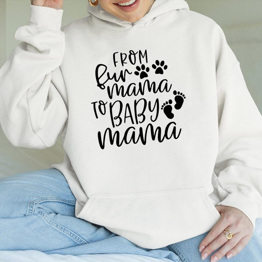 From Fur Mama To Baby Mama Hoodie | Pregnancy Announcement Graphic Sweatshirt | Cotton-Polyester Blend | Perfect Gift For Expecting Moms