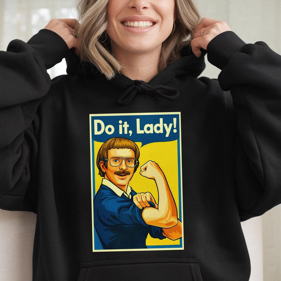 Do It Lady Hoodie | Funny Retro Meme Graphic Sweatshirt | Premium Cotton-Blend Apparel | Hilarious Gag Gift for Men and Women