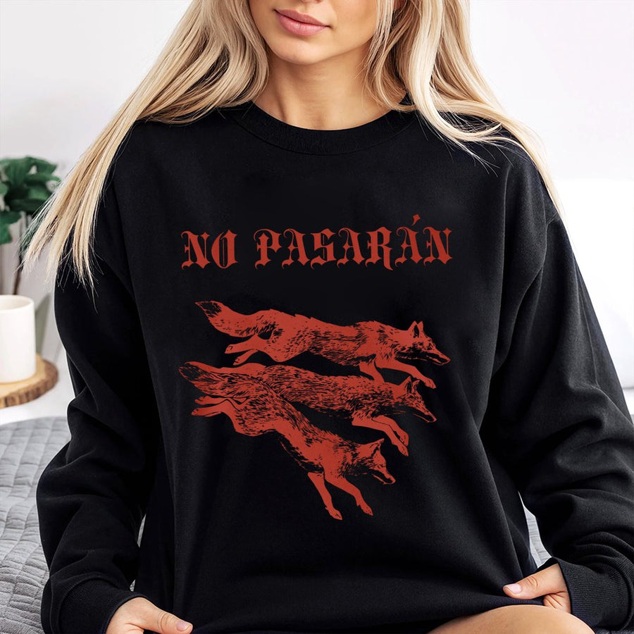 No Pasarán Sweatshirt | Anti-Fascist Three Foxes Graphic | Premium Cotton Blend Crewneck | Unisex Protest Gift for Activists