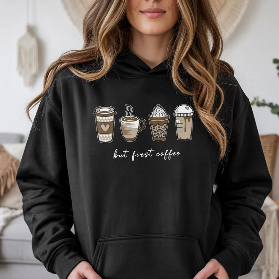 But First Coffee Hoodie | Cute Coffee Cup Graphic Print | Soft Cotton Blend Premium Pullover | Caffeine Lover Gift Idea for Women & Men
