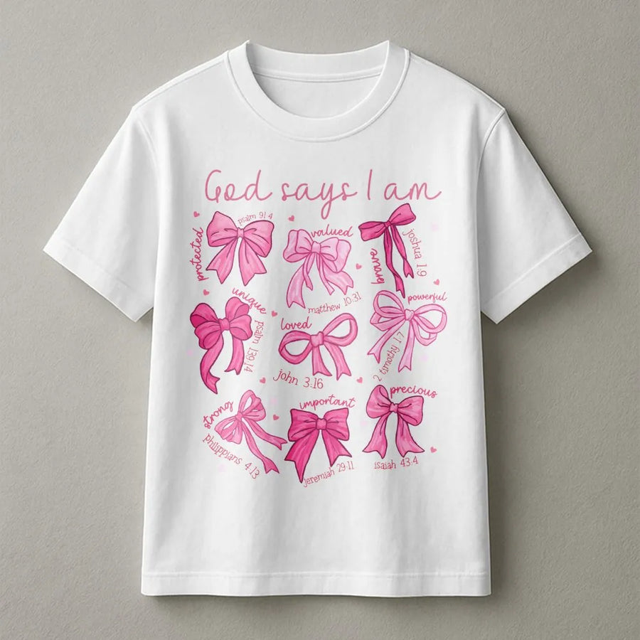 God Says I Am T-Shirt | Scripture Bow Aesthetic Graphic Tee | 100% Cotton Premium Comfort | Inspirational Faith Based Gift For Women