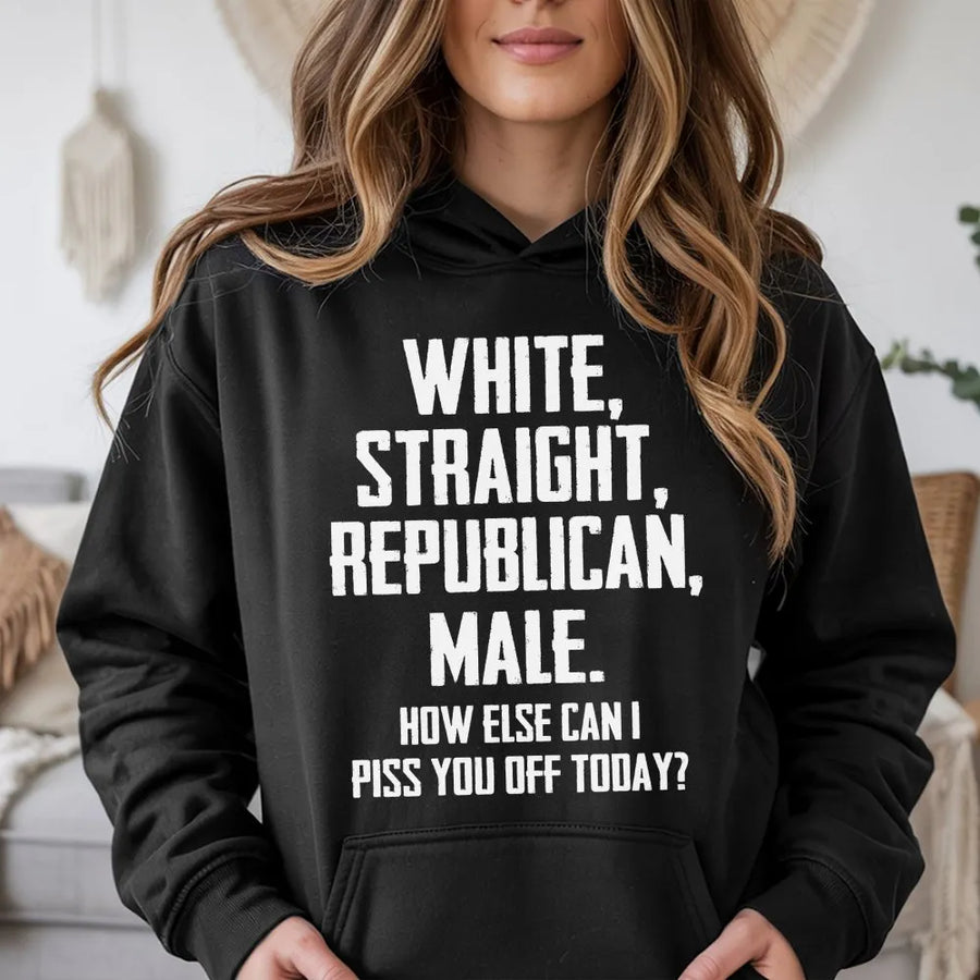 White Straight Republican Male Hoodie | Sarcastic Political Humor Quote | Premium Cotton Blend | Funny Conservative Gift for Men