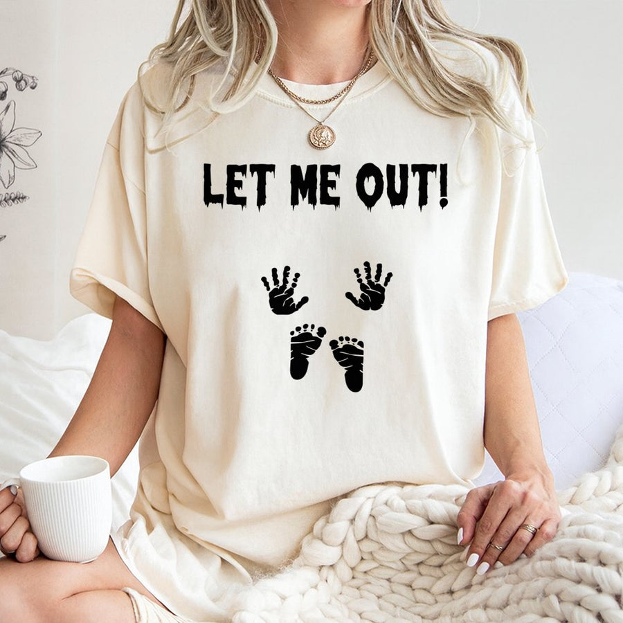 Let Me Out Pregnancy Reveal T-Shirt | Funny Halloween Maternity Shirt | 100% Soft Cotton | Cute Baby Hands Feet Gift For Expecting Moms
