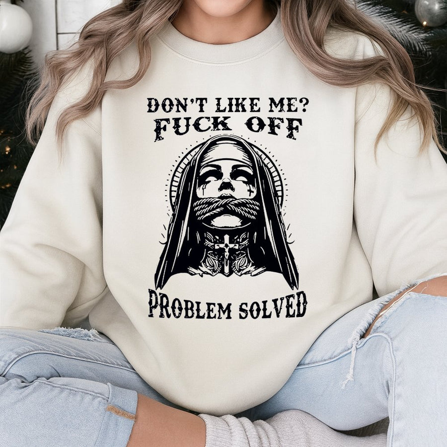 Gothic Nun Graphic Sweatshirt | Sarcastic Funny Quote Apparel | Premium Cotton Blend Crewneck | Edgy Streetwear Gift For Her