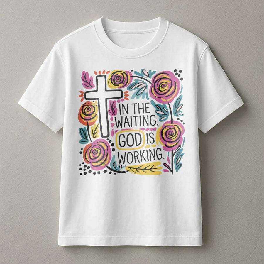 In The Waiting God Is Working T-Shirt | Christian Faith Floral Cross Design | Premium 100% Cotton Tee | Inspirational Religious Gift For Her