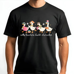 Silly Goose Teacher T-Shirt | 'Silly Teachers Build Character' Graphic | Soft Cotton-Blend Pullover | Teacher Appreciation Gift for Educators