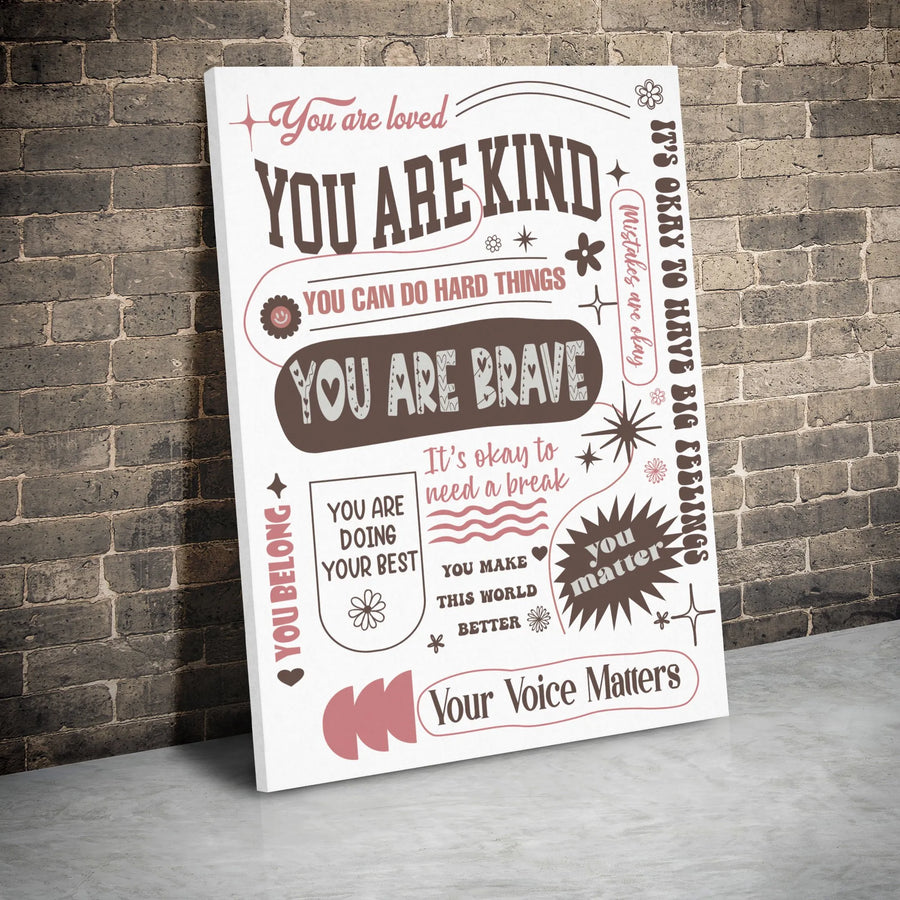 Positive Affirmations Canvas Wall Art | You Are Kind Brave Inspirational Quotes | Premium Gallery Wrap Decor | Motivational Gift for Home Office
