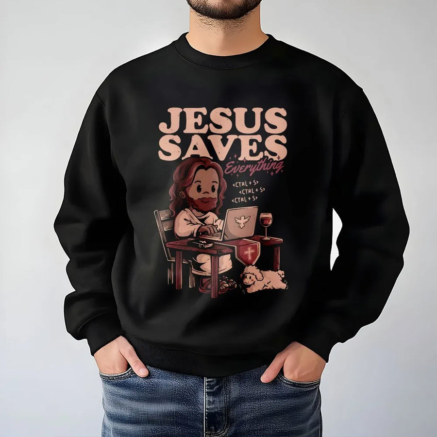 Jesus Saves Everything Sweatshirt | Funny Programmer Coding Graphic | Premium Cotton Blend | Gift For Software Developer Christian Coder