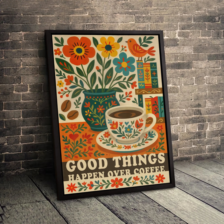 Good Things Happen Over Coffee Canvas | Retro Folk Art Floral Illustration | Premium 1.25-inch Gallery Wrapped Print | Kitchen Wall Decor Gift