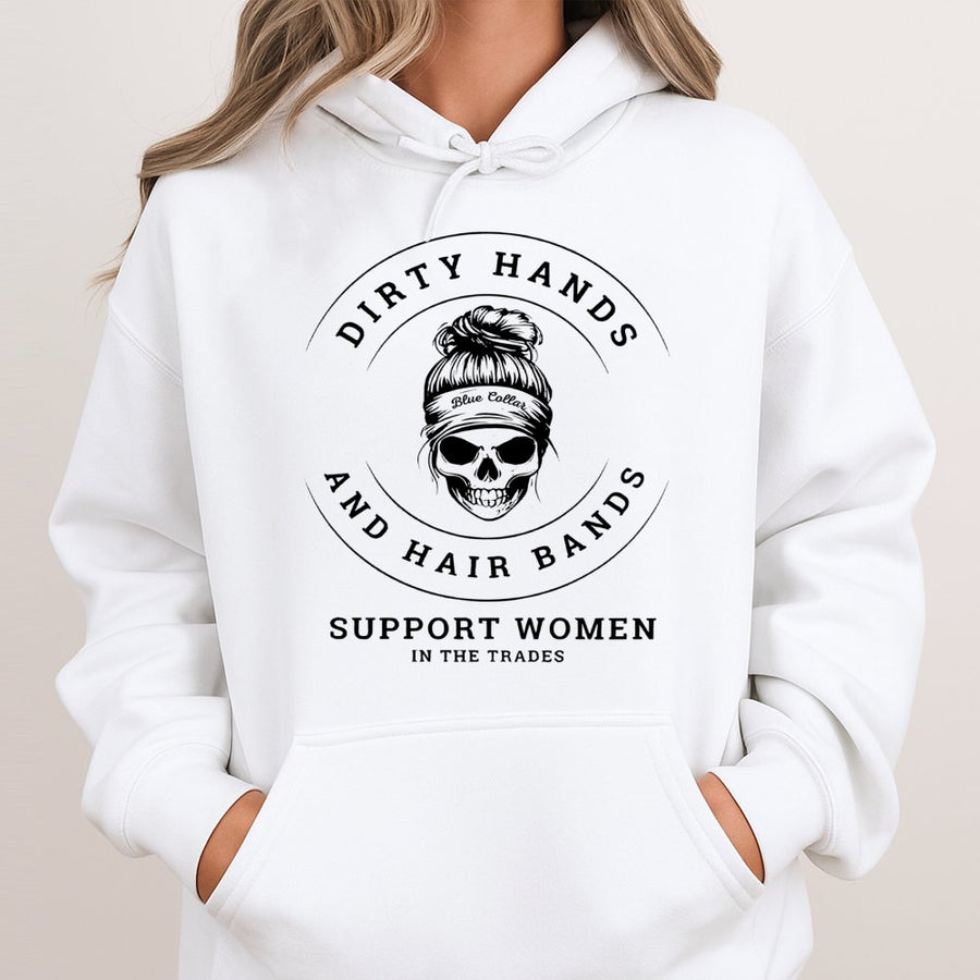 Dirty Hands And Hair Bands Hoodie | Blue Collar Worker Skull Design | Premium Cotton Blend | Gift For Women In The Trades