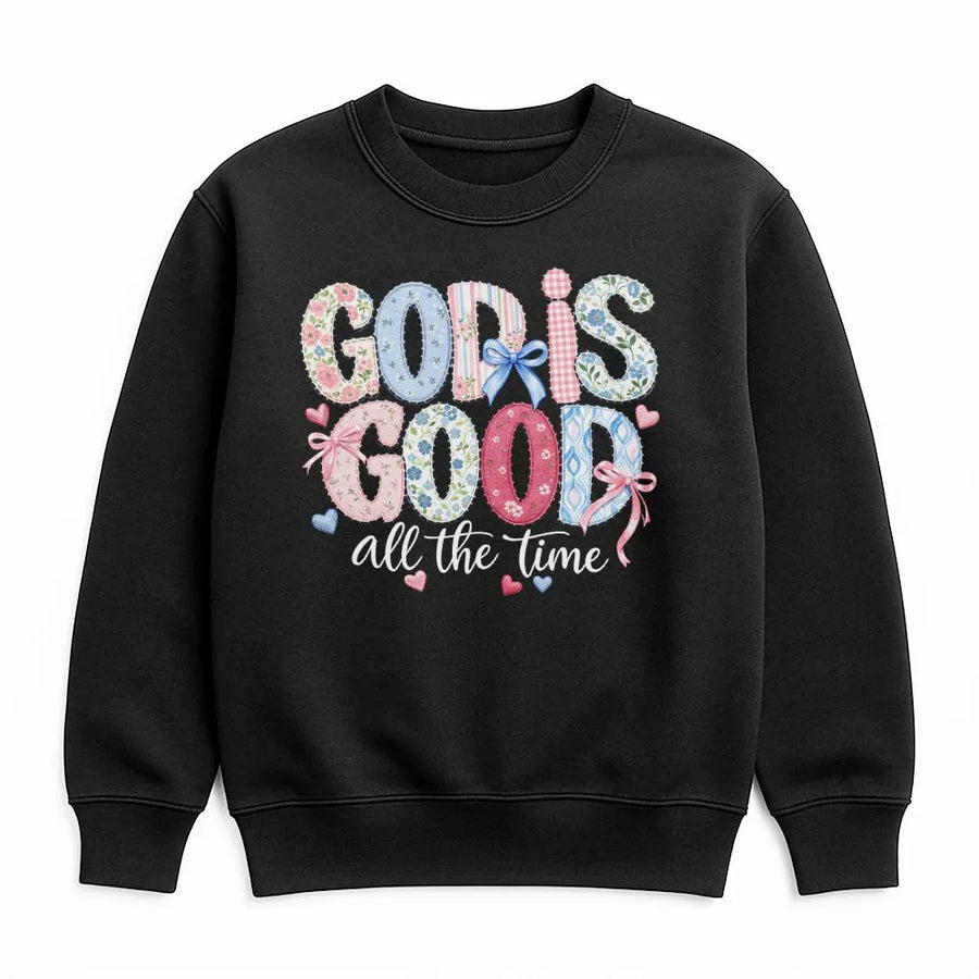 God Is Good All The Time Sweatshirt | Preppy Floral Bible Verse Design | Premium Cotton Blend | Christian Faith Gift For Women