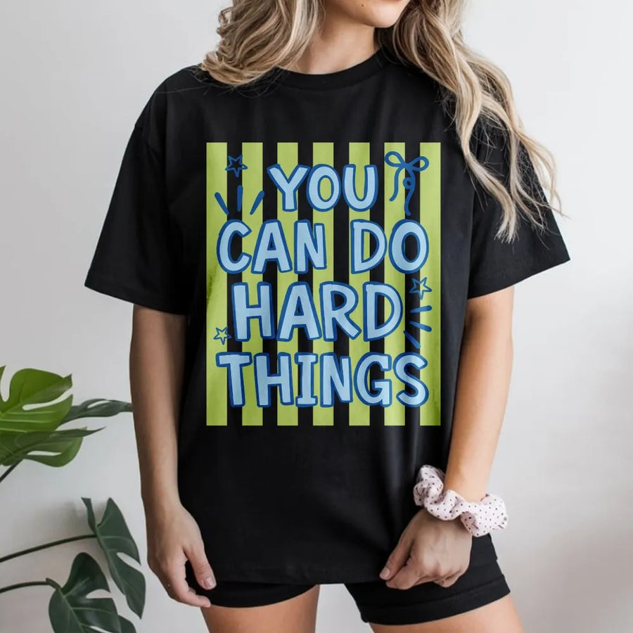 Testing Day Shirt | You Can Do Hard Things Motivational Quote | Soft Cotton Tee | Teacher Team Gift for State Testing