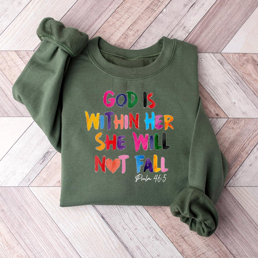 God Is Within Her She Will Not Fall Sweatshirt | Psalm 46:5 Bible Verse Graphic | Premium Cotton Blend | Christian Faith Gift For Women
