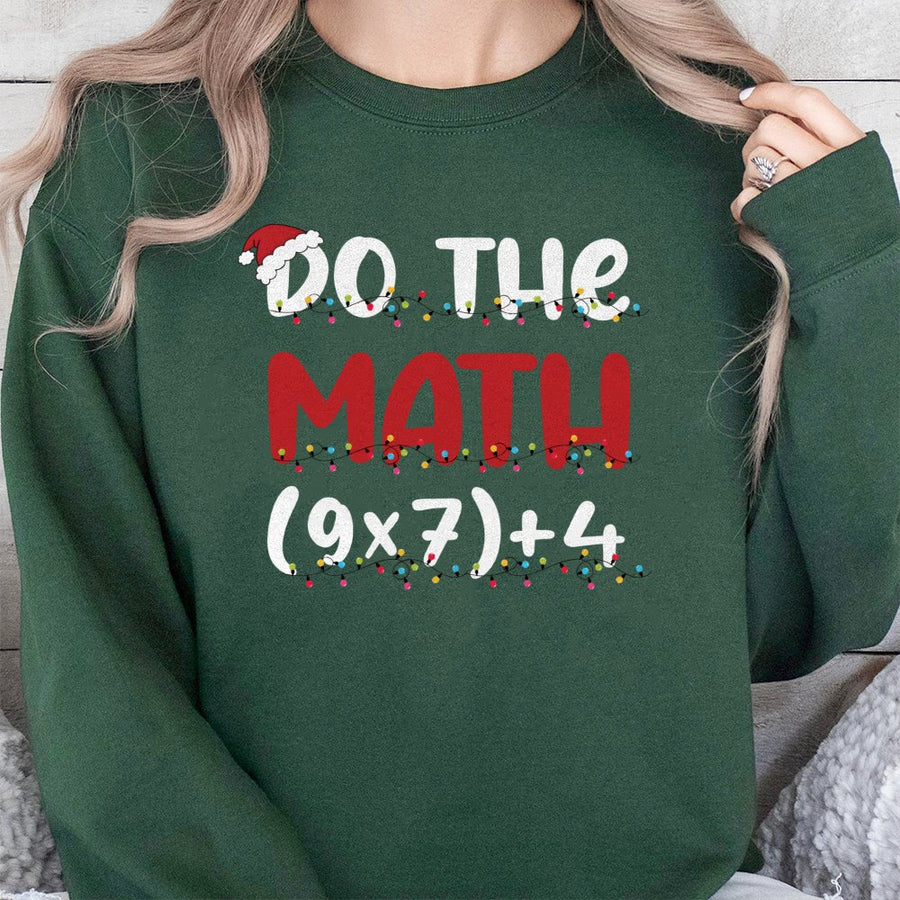 Do The Math Christmas Sweatshirt | Funny Teacher Xmas Math Pun Design | Premium Cotton Blend Crewneck | Perfect Holiday Gift For Math Teachers