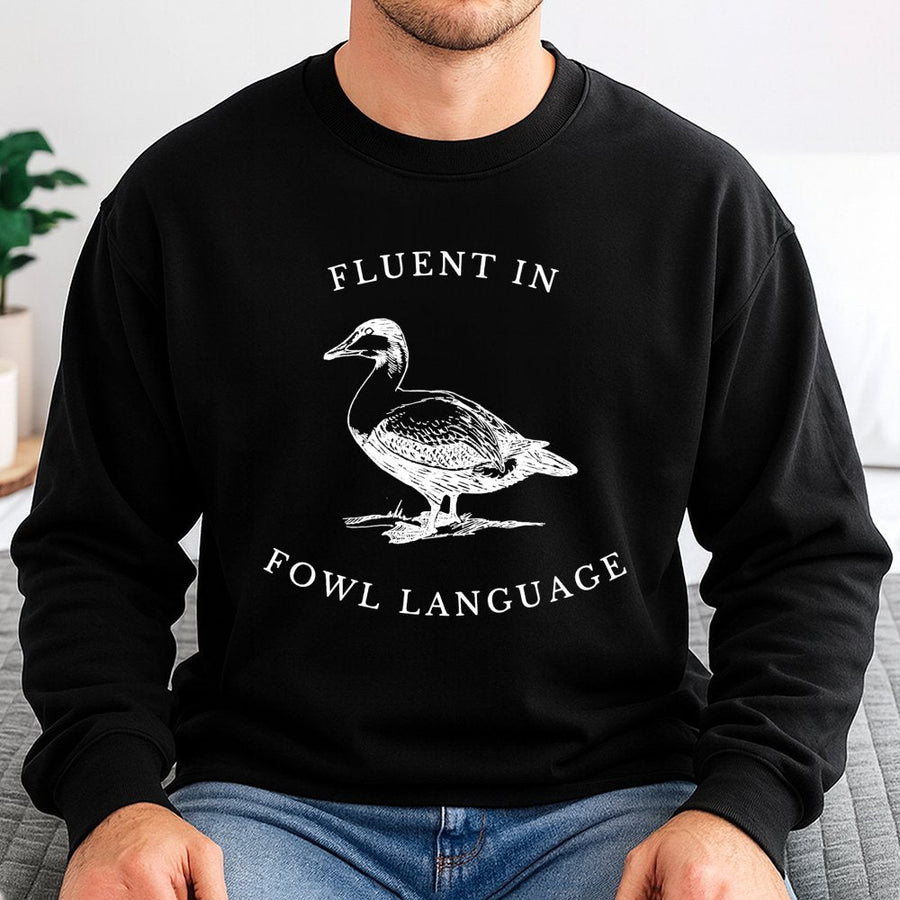 Fluent In Fowl Language Sweatshirt | Funny Duck Pun Graphic Print | Premium Cotton Blend Crewneck | Gift for Duck Lovers & Farm Enthusiasts