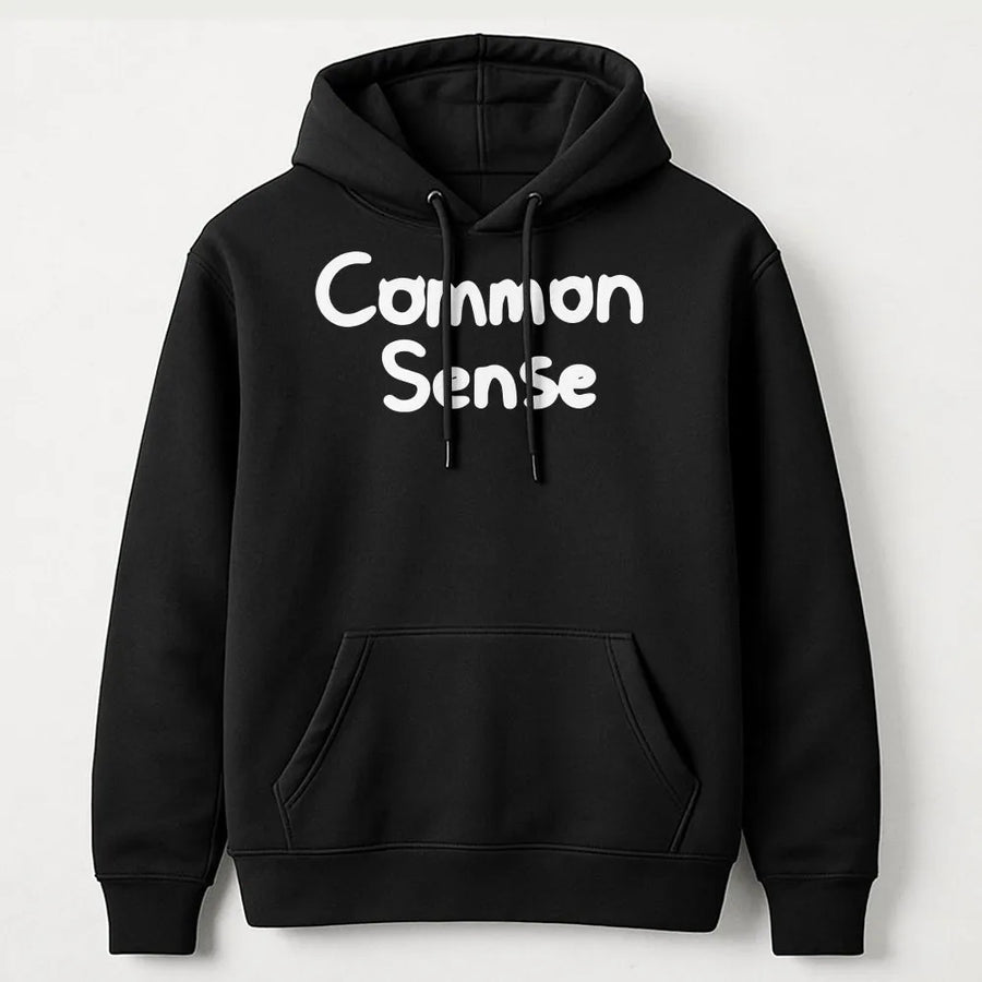 Common Sense Hoodie | Sarcastic Funny Slogan Pullover | Premium Cotton Blend | Gift For Friends & Family