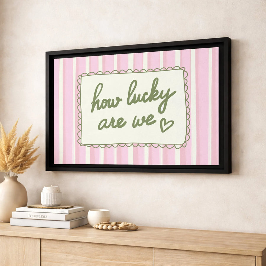 How Lucky Are We Wall Art | Pink Striped Nursery Decor | Gallery Quality 1.25 Inch Canvas | Sweet Romantic Gift for Couple or Home