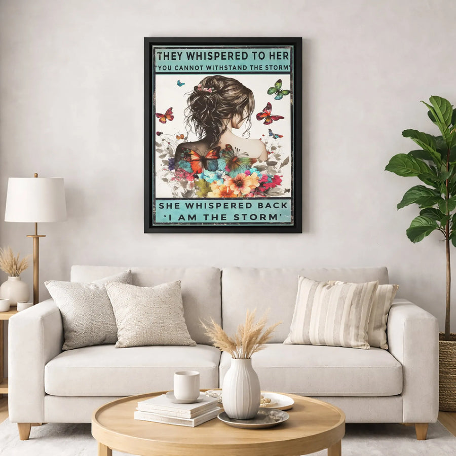 I Am The Storm Canvas Wall Art | Inspirational Butterfly Woman Quote | Premium Gallery Wrapped Print | Empowering Gift For Her