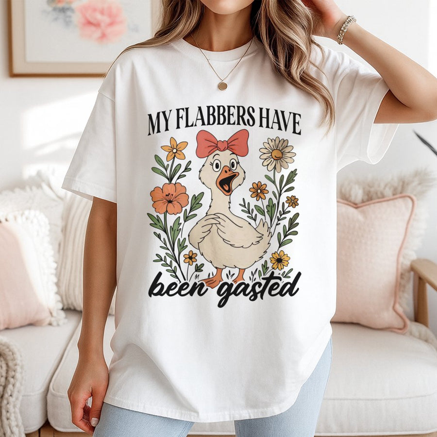 My Flabbers Have Been Gasted T-Shirt | Funny Sarcastic Goose Graphic | 100% Cotton Premium Tee | Unique Humor Gift for Men and Women