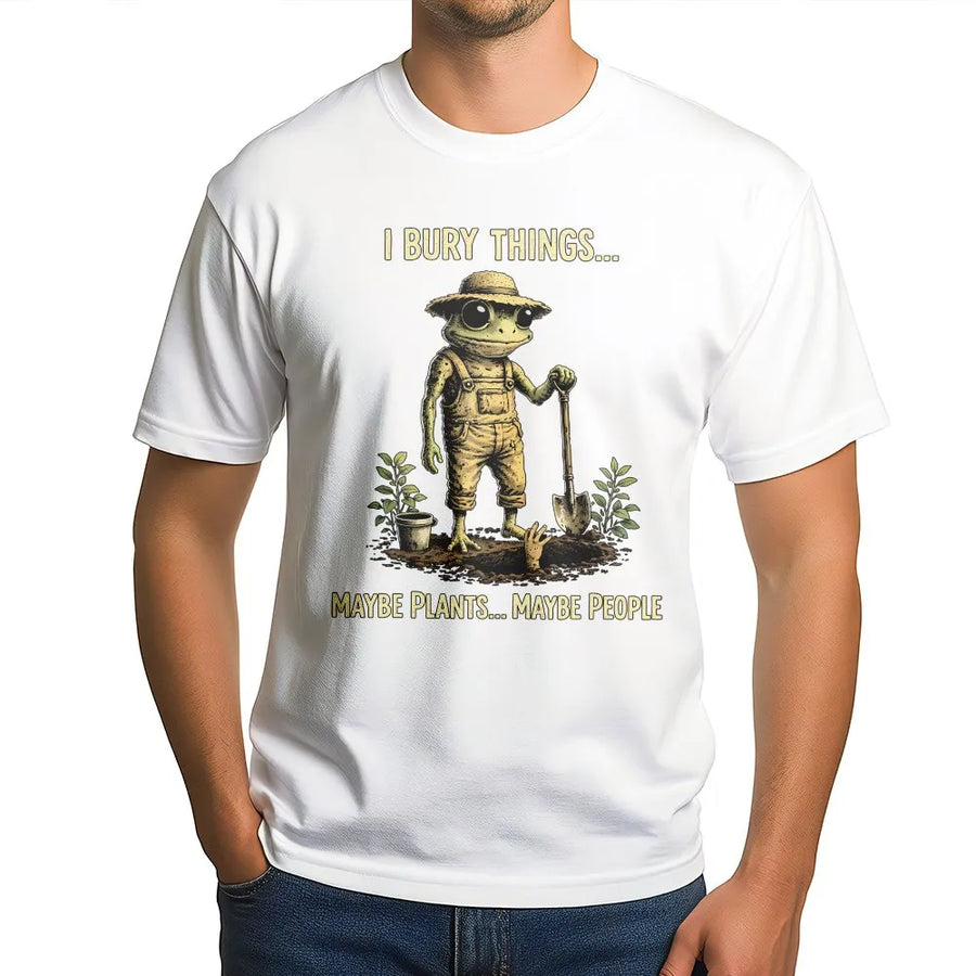 Funny Frog Gardener T-Shirt | I Bury Things Creepy Cute Design | Soft Cotton Blend | Dark Humor Gift for Gardeners