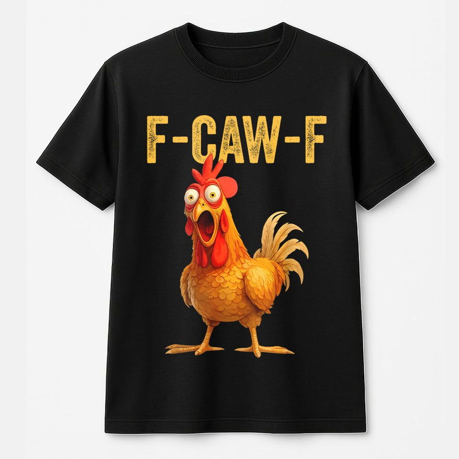 F-Caw-F Chicken T-Shirt | Funny Screaming Rooster Graphic | Premium Soft Cotton Tee | Sarcastic Poultry Lover Gift For Men And Women