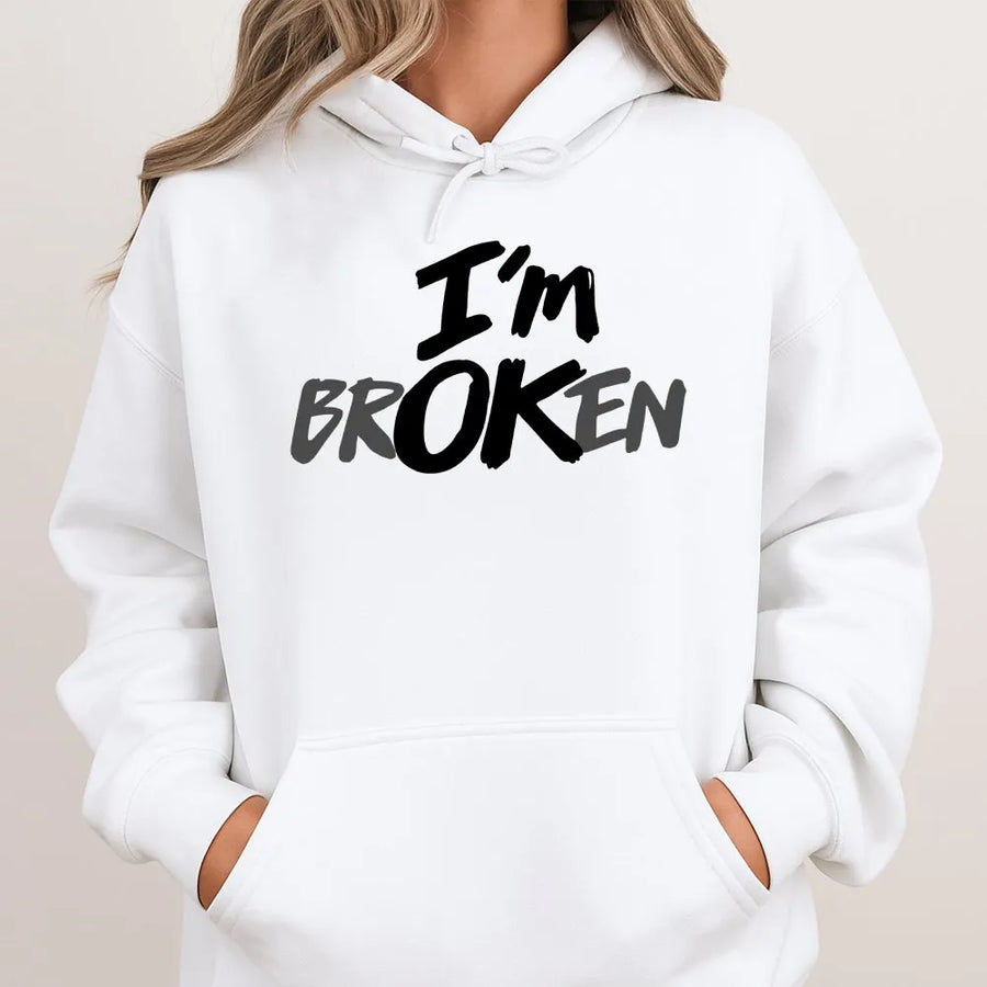 I'm OK Broken Graphic Hoodie | Minimalist Typography Streetwear | Premium Cotton Blend | Aesthetic Mental Health Awareness Gift for Teens and Adults