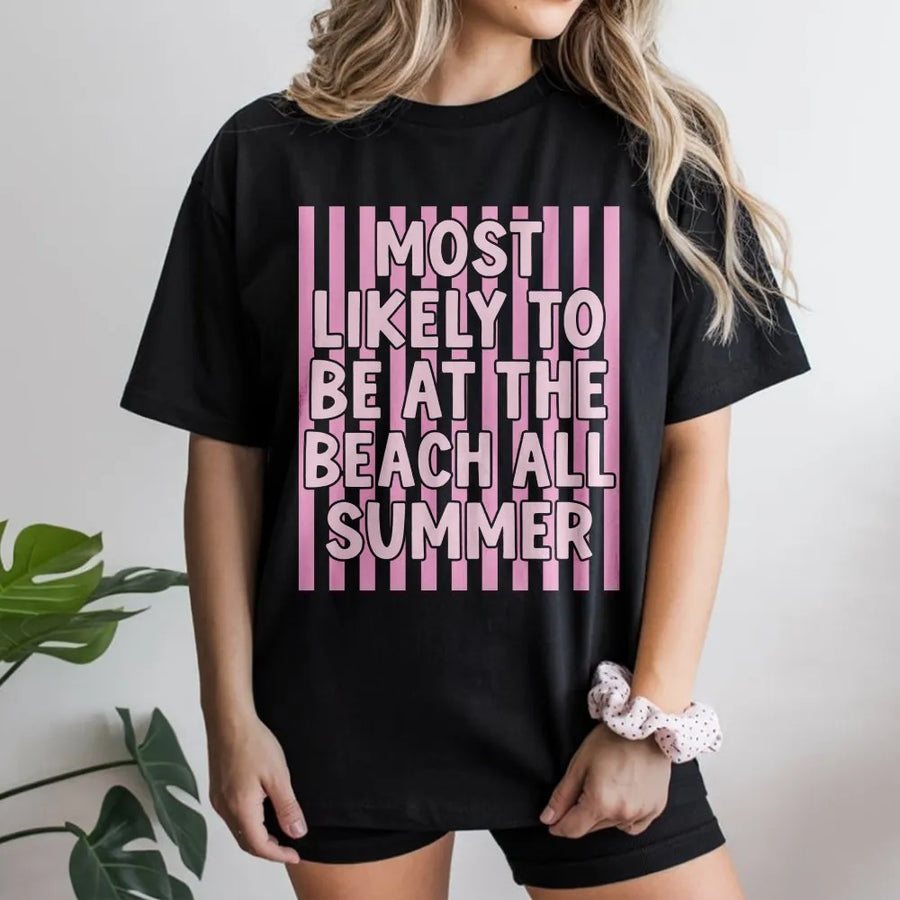 Summer Beach T-Shirt for Women | Funny 'Most Likely To' Vacation Quote | Cozy Pullover Sweatshirt | Premium Beach Lover Gift
