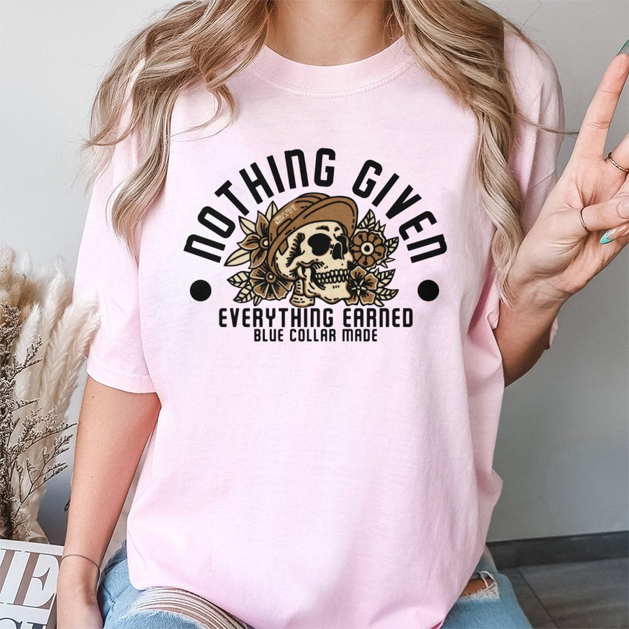 Nothing Given Everything Earned T-Shirt | Blue Collar Skull Graphic Tee | Premium 100% Cotton | Motivational Gift for Hardworking Men and Women
