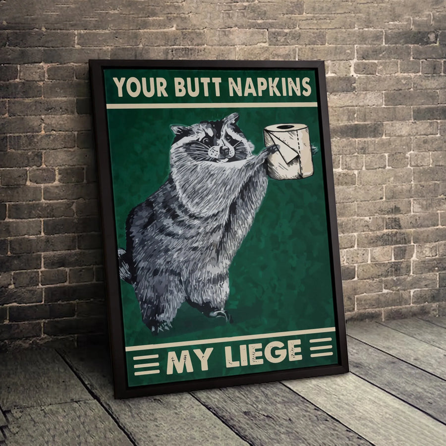 Raccoon Toilet Paper Canvas Art | Your Butt Napkins My Liege Funny Bathroom Wall Decor | Premium 1.25 Inch Gallery Wrap | Unique Gift for Animal Lovers