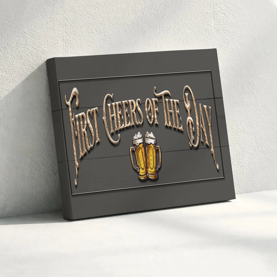 First Cheers of the Day Canvas Print | Vintage Beer Sign with 3D Wood Effect Text | Premium Gallery Wrapped Art | Home Bar & Man Cave Decor Gift