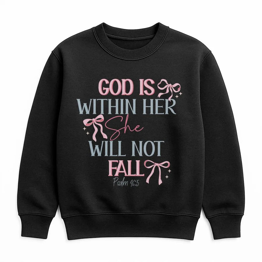 God Is Within Her She Will Not Fall Sweatshirt | Psalm 46:5 Coquette Aesthetic | Premium Soft Crewneck | Christian Gift for Women