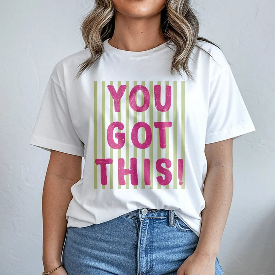 You Got This T-Shirt | Inspirational Quote Pullover with Striped Graphic | Premium Cotton Blend | Motivational Encouragement Gift for Women