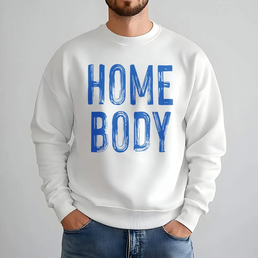 Homebody Graphic Sweatshirt | Distressed Text Design | Premium Cotton Blend | Cozy Loungewear Gift for Introverts