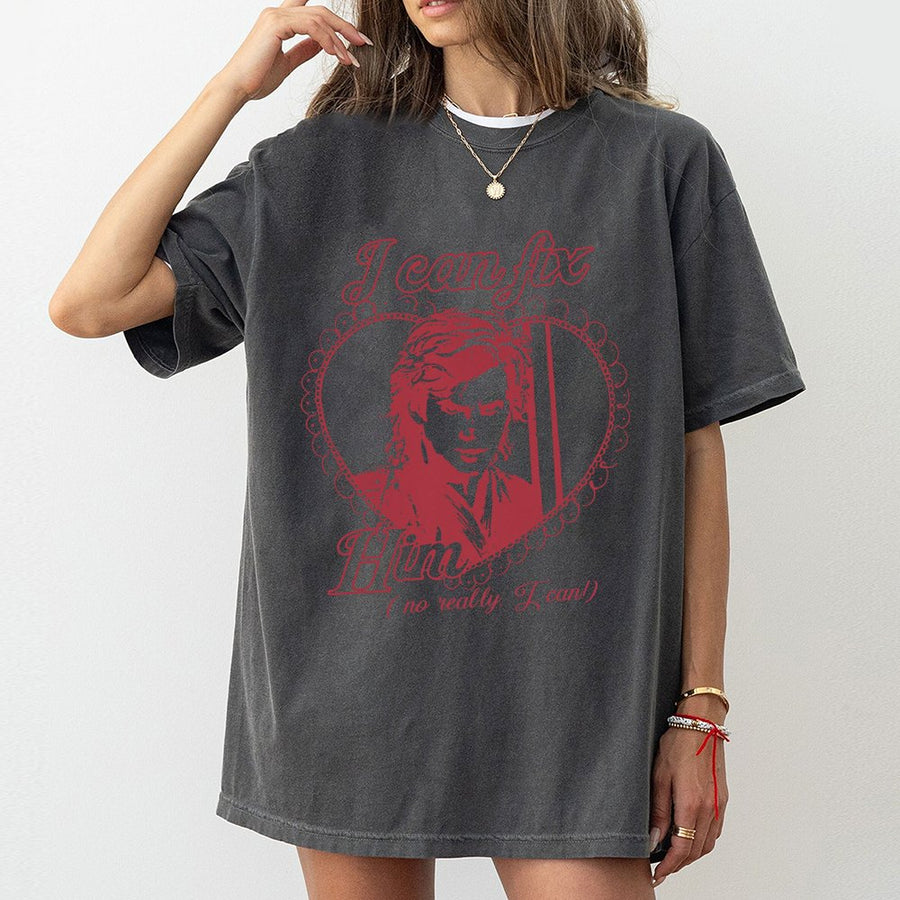 I Can Fix Him T-Shirt | Retro Y2K Graphic Anime Style Tee | Premium 100% Cotton Apparel | Funny Sci-Fi Fan Gift for Men and Women