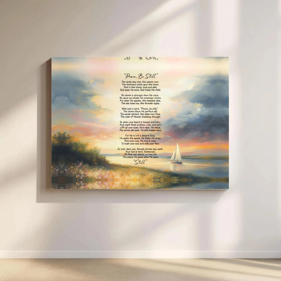 Peace Be Still Poem Canvas Wall Art | Christian Seascape Sailboat Print | Premium Gallery Wrap Decor | Inspirational Religious Gift for Home