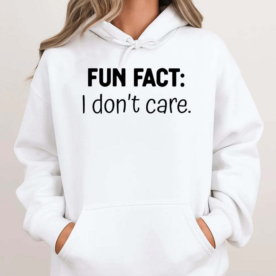 Fun Fact I Don't Care Hoodie | Sarcastic Funny Quote Graphic Sweatshirt | Premium Cotton Blend Cozy Pullover | Gift for Introverts or Sarcastic Friends