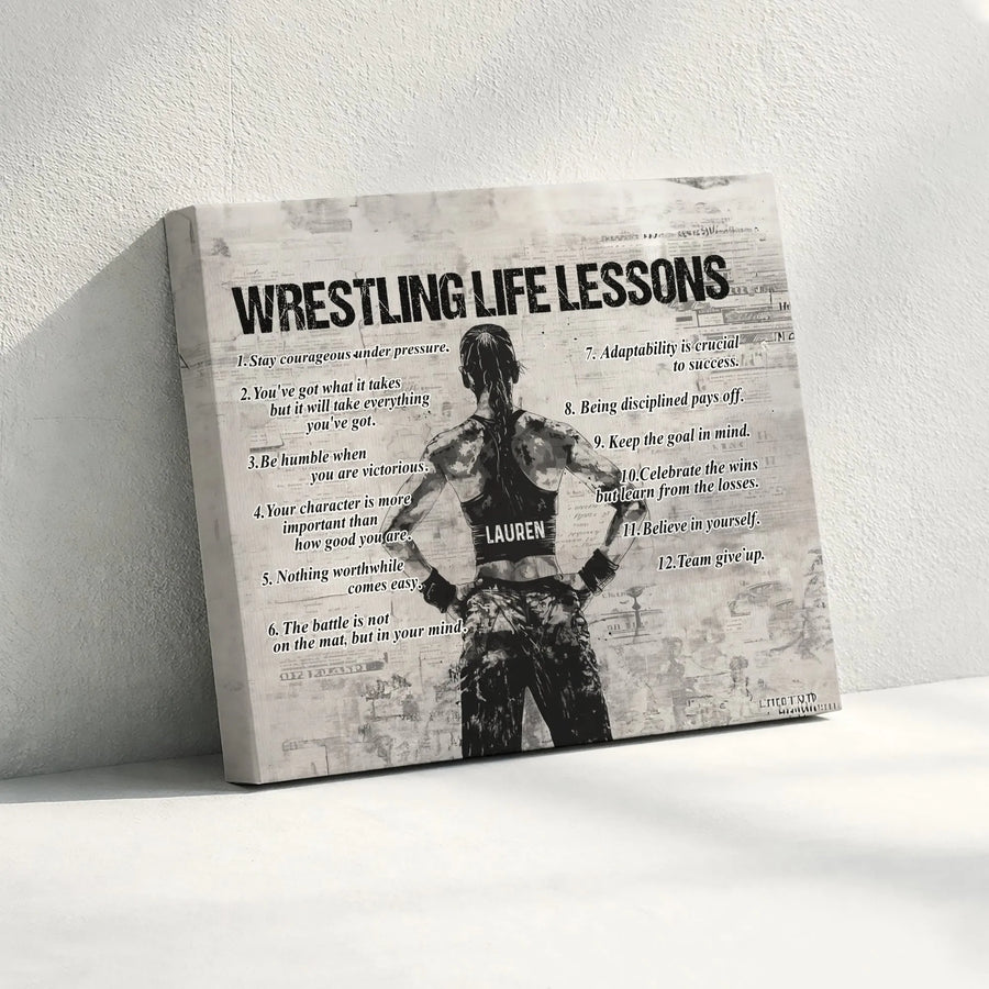 Wrestling Life Lessons Canvas Print | Female Wrestler Motivational Quote Art | Premium Gallery Wrapped Canvas | Inspirational Gift for Wrestlers & Coaches