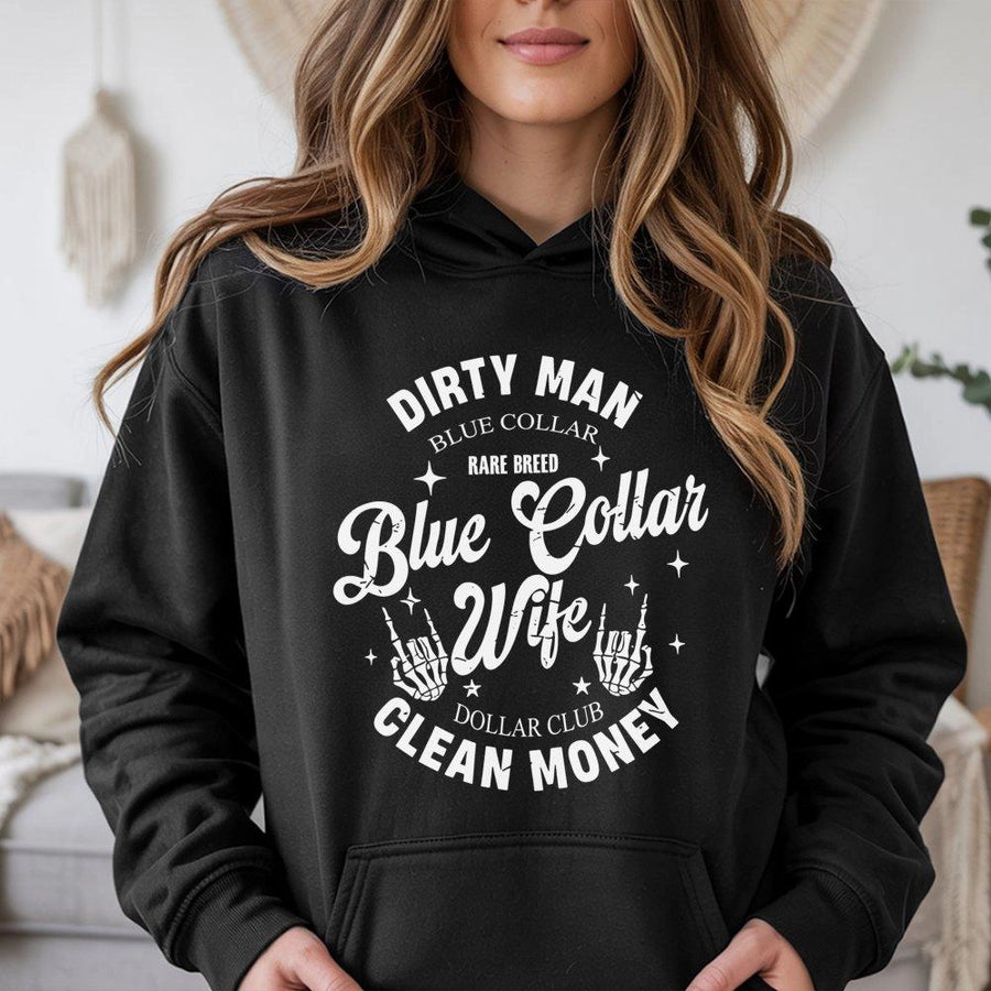 Blue Collar Wife Hoodie | Dirty Man Rare Breed Graphic | Soft Cotton-Polyester Blend | Funny Gift for Wife or Girlfriend