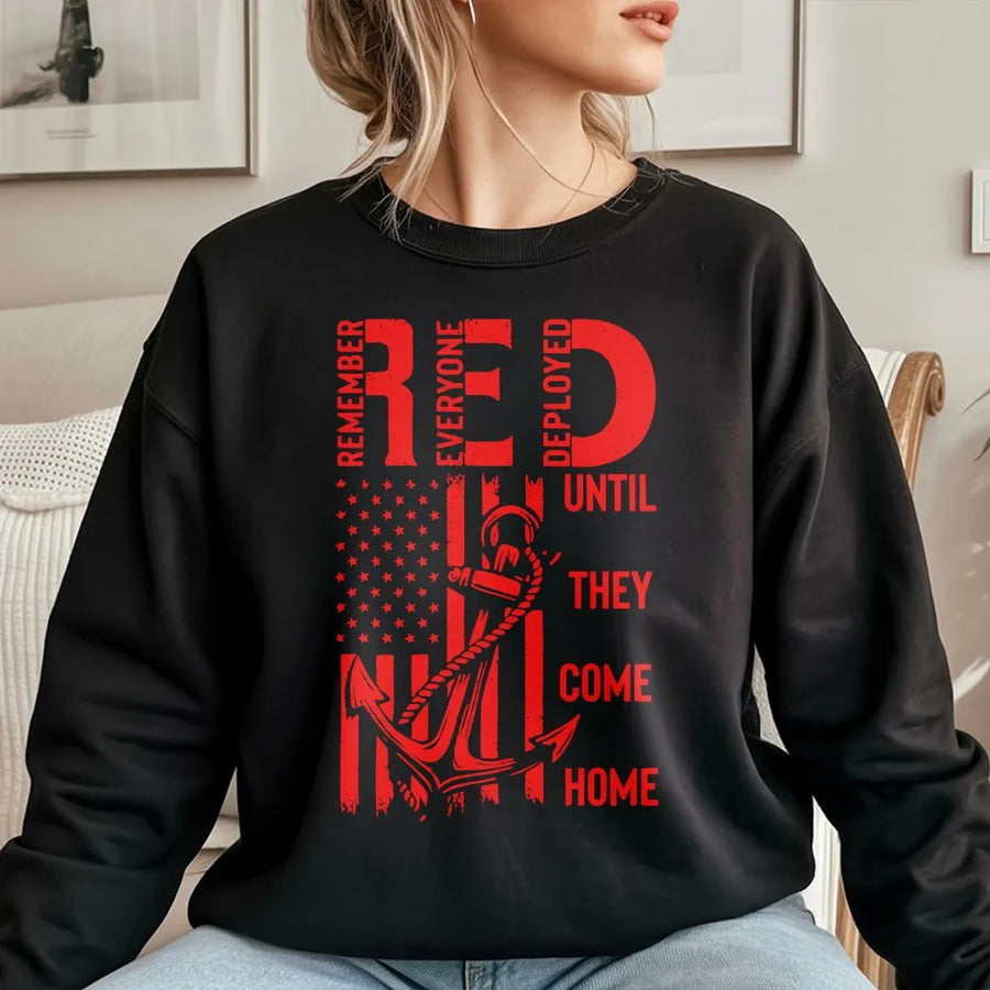RED Friday Sweatshirt | Remember Everyone Deployed Flag & Anchor | Premium Cotton Blend | Patriotic Gift for Military Family & Veteran Support