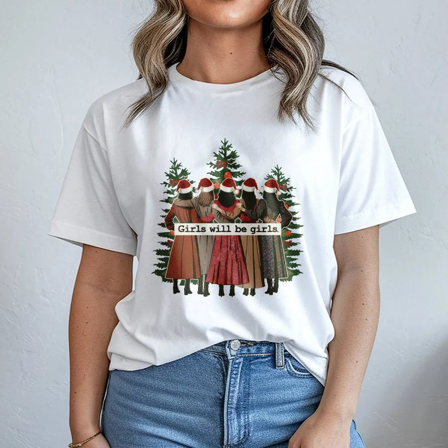 Girls Will Be Girls T-Shirt | Retro Christmas Besties Graphic | Premium Soft Cotton Unisex Tee | Cute Holiday Gift For Women And Friends