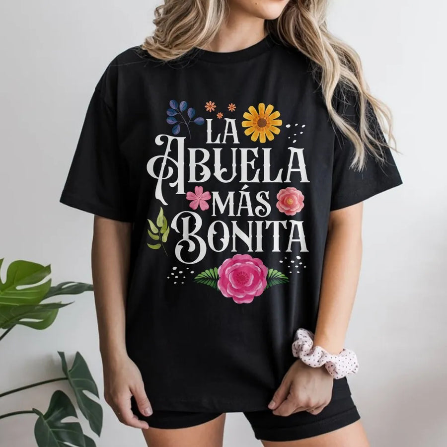 La Abuela Más Bonita T-Shirt | Floral Spanish Quote Graphic Tee | Premium Cotton Casual Fit | Mother's Day Gift for Hispanic Grandma