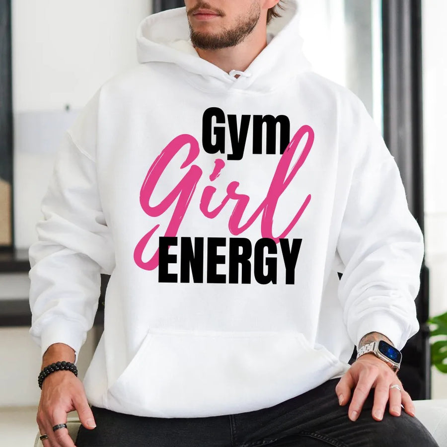 Gym Girl Energy Hoodie | Graphic Workout Sweatshirt with Motivational Quote | Premium Soft Cotton | Fitness Gift for Her