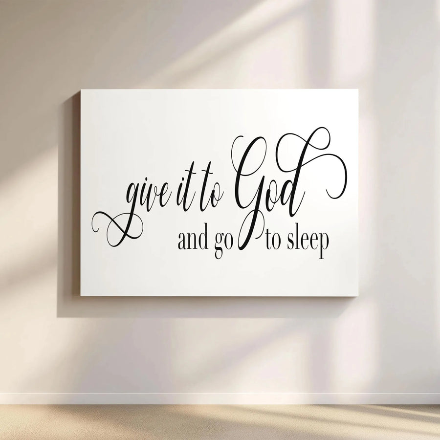 Give It To God And Go To Sleep Canvas Wall Art | Minimalist Religious Quote Decor | Premium Fade-Resistant Print | Spiritual Home or Bedroom Gift