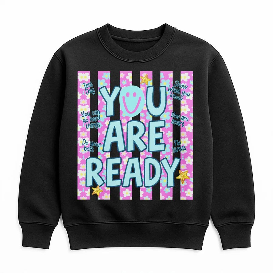 Motivational Test Day Sweatshirt | Retro 'You Are Ready' Smiley Graphic | Soft Unisex Pullover | State Testing Teacher & Student Gift