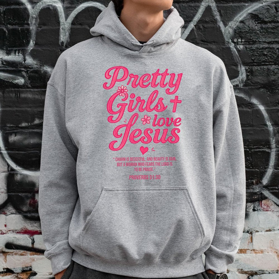 Pretty Girls Love Jesus Hoodie | Proverbs 31:30 Scripture Design | Premium Cotton Blend | Christian Faith Gift for Women