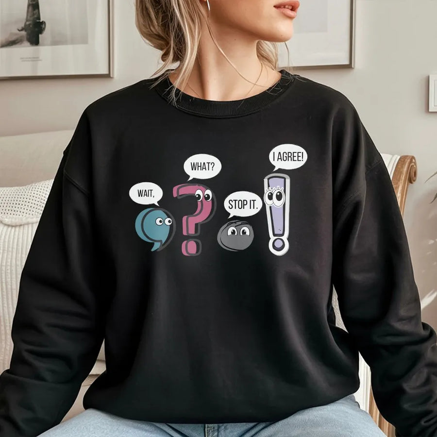 Funny Grammar Sweatshirt | Punctuation Marks Cartoon Sweatshirt | Soft Cotton-Poly Blend | Gift for English Teacher & Grammar Nerd